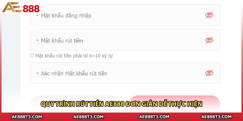 Quy trình rút tiền AE888 đơn giản dễ thực hiện